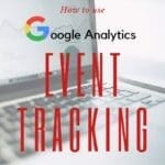 How to use Google Analytics Event Tracking