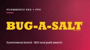 Bug-A-Salt – SEO Inc. client