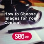 how to choose images for your content camera notebook pen